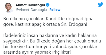 Erdoğan’ın ‘PKK’lilerin 15 çocuğu’ var söylemine tepkiler büyüyor - davutoglu tepki
