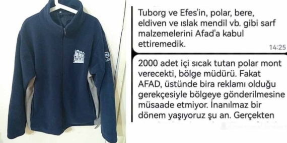 AFAD üstünde bira reklamı olduğu gerekçesiyle Tuborg ve Efes’in gönderdiği polarları kabul etmedi