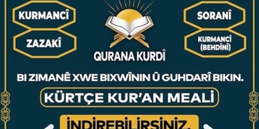 Qurana Kurdî bi sê zaravayên Kurdî li ser platforma dîjîtal tê pêşkeşkirin