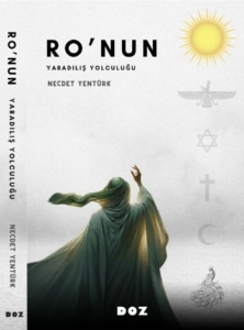 Bölgenin sevilen gazetecilerden Necdet Yentürk’ün ilk kitabı çıktı: Ro'nun Yaradılış Yolculuğu - ro