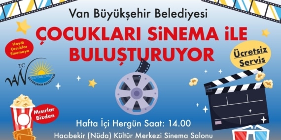 Van’da çocuklar için ücretsiz sinema günleri başlıyor