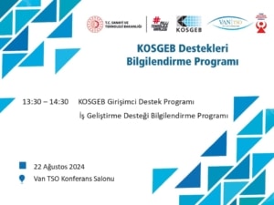 Van’da KOSGEB destekleri bilgilendirme toplantısı yapılacak - kosgep 2